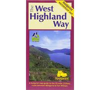 The West Highland Way (Footprint Map): A Footprint Map-Guide to the 95 Mile Route Between Milngavie and Fort William (New edition)
