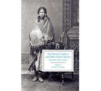 The Western Captive and Other Indian Stories