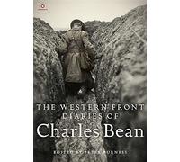The Western Front Diaries of Charles Bean