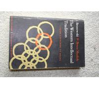 The Western Intellectual Tradition: From Leonardo to Hegel