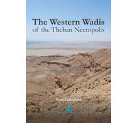 The Western Wadis of the Theban Necropolis