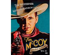 The Westerner / West of Rainbow's End (Tim McCoy Western Double Feature Volume 10)