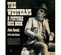 The Westerns: A Picture Quiz Book