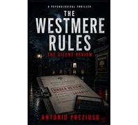 The Westmere Rules: The Silent Review