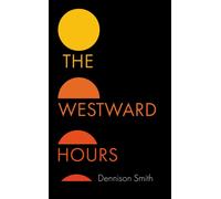 The Westward Hours