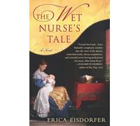 The Wet Nurse's Tale