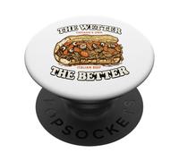 The Wetter The Better - Chicago Italian Beef Sandwich PopSockets Adhesive PopGrip