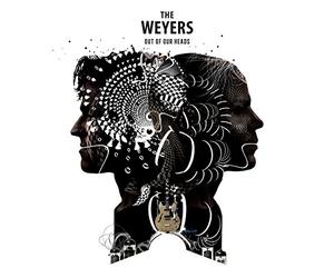 The Weyers - Out Of Our Heads [VINYL]