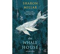 The Whale House and other stories