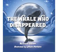 The Whale Who Disappeared