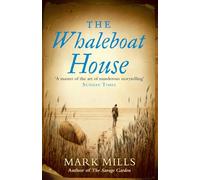 THE WHALEBOAT HOUSE: An Enthralling Historical Mystery Set in a Small Town Shadowed by World War II