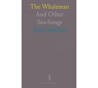 The Whaleman: And Other Sea-Songs