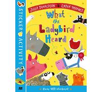 The What the Ladybird Heard Sticker Book – Macmillan