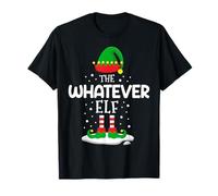 The Whatever Elf Christmas Family Matching Outfit Xmas Group T-Shirt