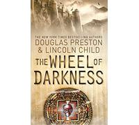 The Wheel of Darkness: An Agent Pendergast Novel