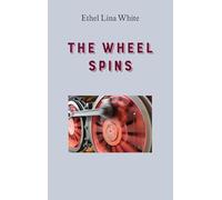 The Wheel Spins