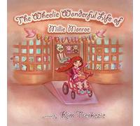 The Wheelie Wonderful Life of Millie Monroe - Toys for Tomorrow