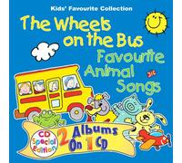 The Wheels on the Bus: Favourite Animal Songs