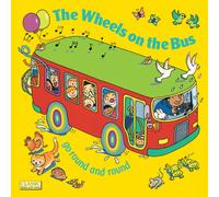The Wheels on the Bus go Round and Round