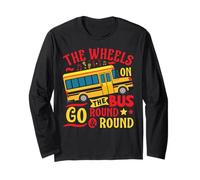 The Wheels On The Bus Go Round & Round Preschool Music Long Sleeve T-Shirt