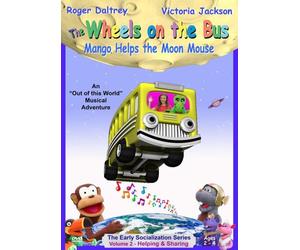 The Wheels on the Bus: Mango Helps the Moon Mouse [DVD] [Region 1] [US Import] [NTSC]