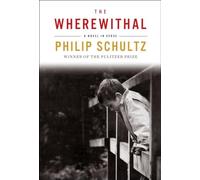 The Wherewithal: A Novel in Verse