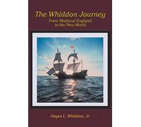 The Whiddon Journey: From Medieval England to the New World