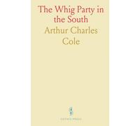 The Whig Party in the South