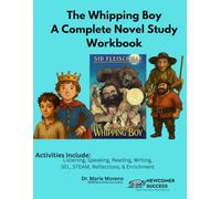 The Whipping Boy - A Complete Novel Study Workbook