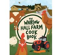 The Whirlow Hall Farm Cook Book