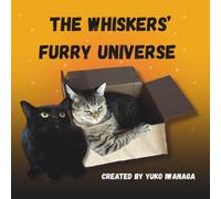 The Whiskers' Furry Universe