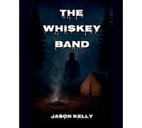 The Whiskey Band