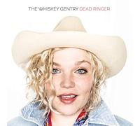 The Whiskey Gentry - Dead Ringer [VINYL]