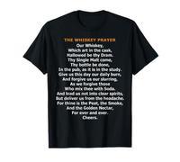 The Whiskey Prayer - Funny Irish & Scotch Lover Parody T-Shirt