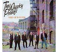The Whisky Priests - NEE GUD LUCK LP (VINYL ALBUM) UK WHIPPET 1989