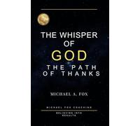 The Whisper of GOD: The Path of Thanks