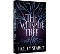 The Whisper Tree: 2 (Amarra Chronicles)