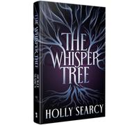 The Whisper Tree: 2 (Amarra Chronicles)