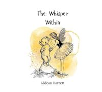 The Whisper Within