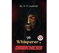 The Whisperer in Darkness