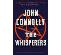 The Whisperers: A Charlie Parker Thriller: 9