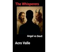 The Whisperers: Angel vs Devil: 1