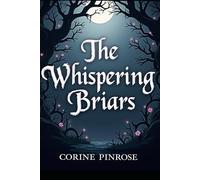 The Whispering Briars