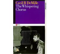 The Whispering Chorus [VHS]