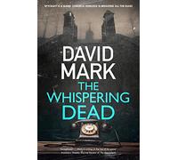 The Whispering Dead: 2 (A Cordelia Hemlock Novel)