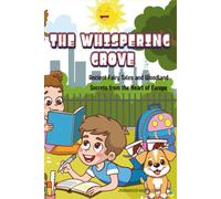 The Whispering Grove: Ancient Fairy Tales and Woodland Secrets from the Heart of Europe