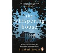 The Whispering House