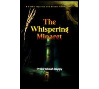 The Whispering Minaret