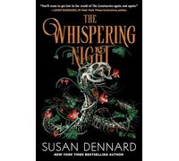 The Whispering Night (The Luminaries)
