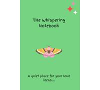 The Whispering Notebook (Curious Little Things Collection)